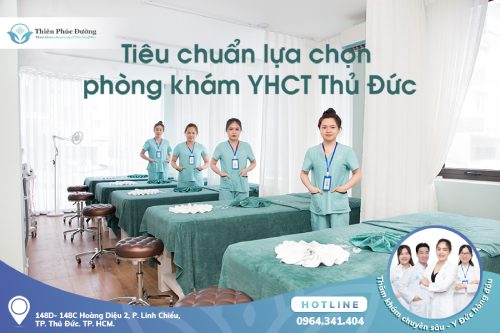 Tiêu chuẩn lựa chọn phòng khám YHCT Thủ Đức